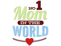 Mom number one in the world machine embroidery free design #63