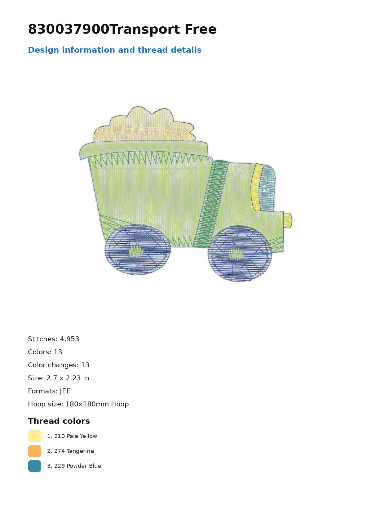 830037900Transport Free free machine embroidery design — 2.7×2.23 in — 4,953 stitches — 13 colors — DST, EXP, JEF, PEC, PES