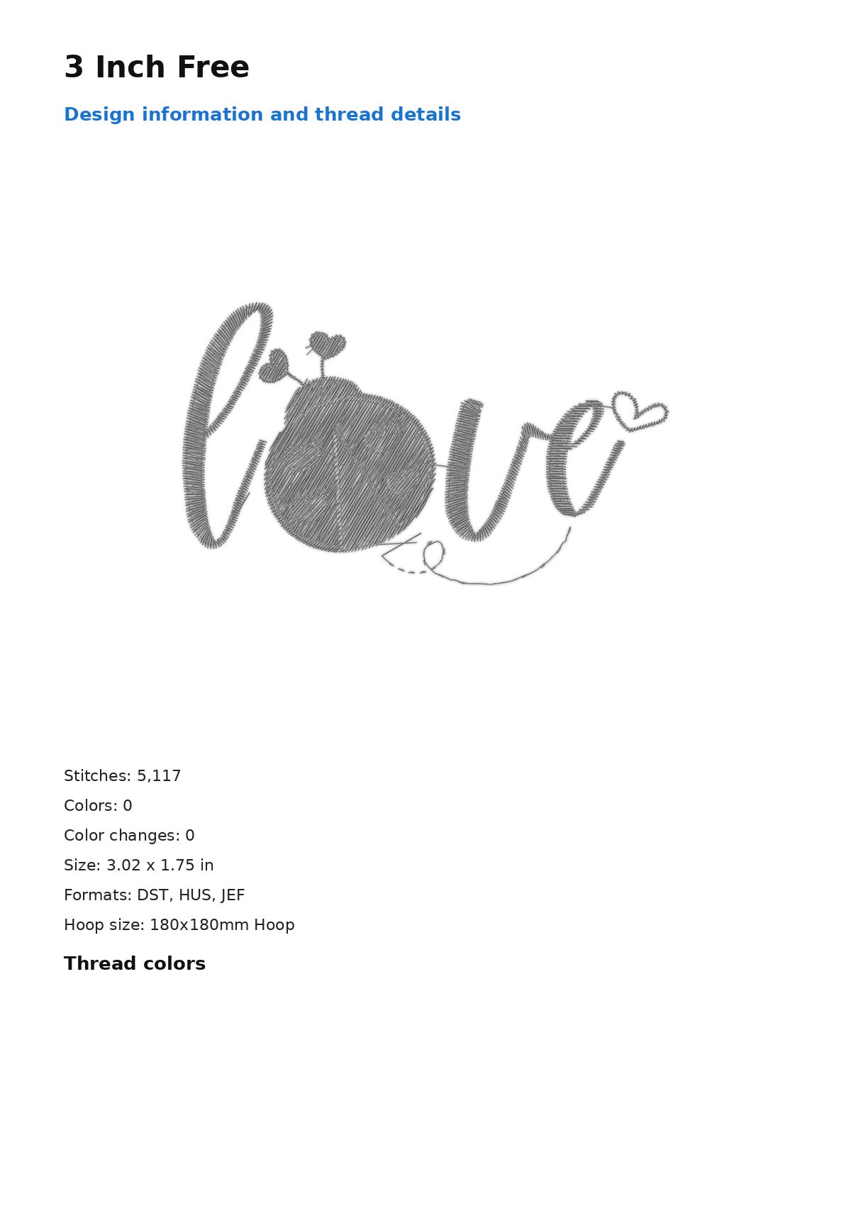 3 Inch Free free machine embroidery design — 3.02×1.75 in — 5,117 stitches — 0 colors — DST, EXP, HUS, JEF, PEC