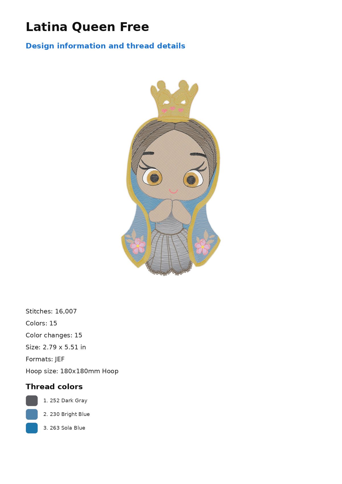 Latina Queen Free free machine embroidery design — 2.79×5.51 in — 16,007 stitches — 15 colors — DST, EXP, JEF, PEC, PES