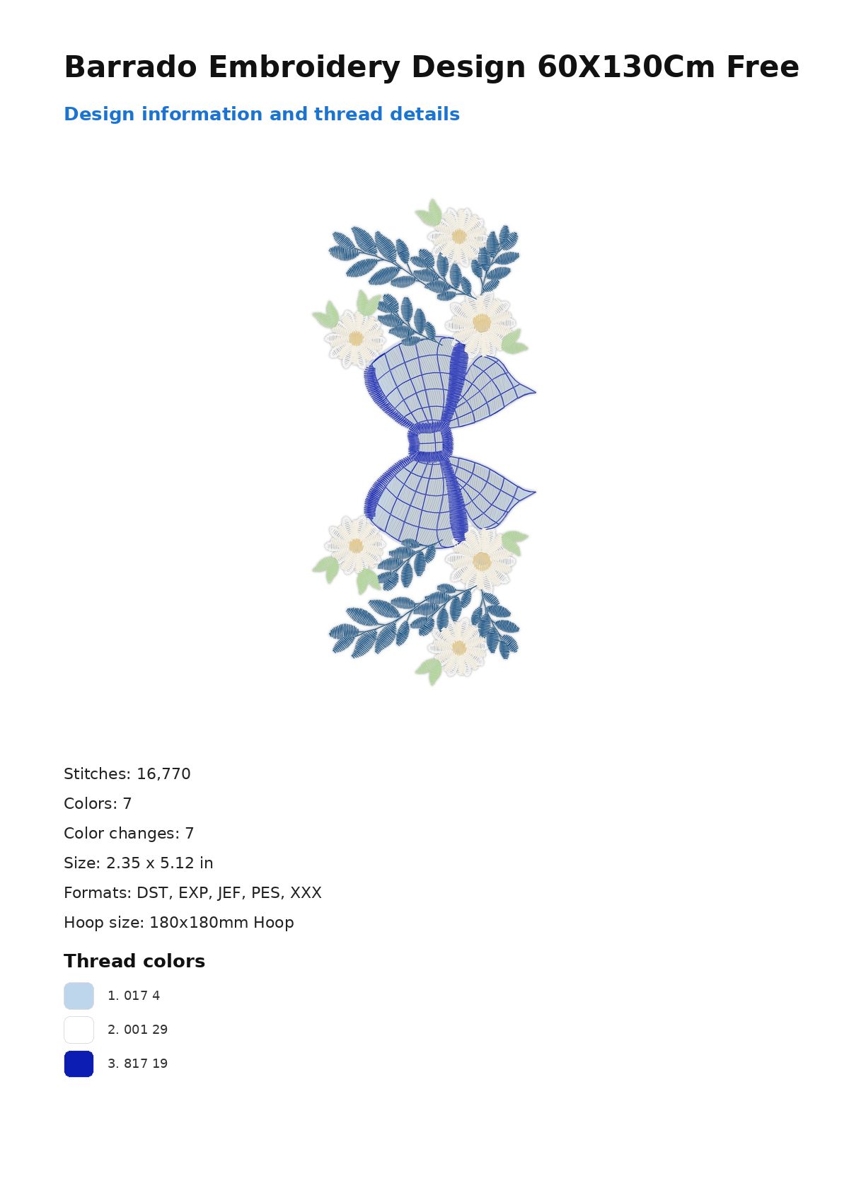 Barrado Embroidery Design 60X130Cm Free free machine embroidery design — 2.35×5.12 in — 16,770 stitches — 7 colors — DST, EXP, JEF, PES, XXX