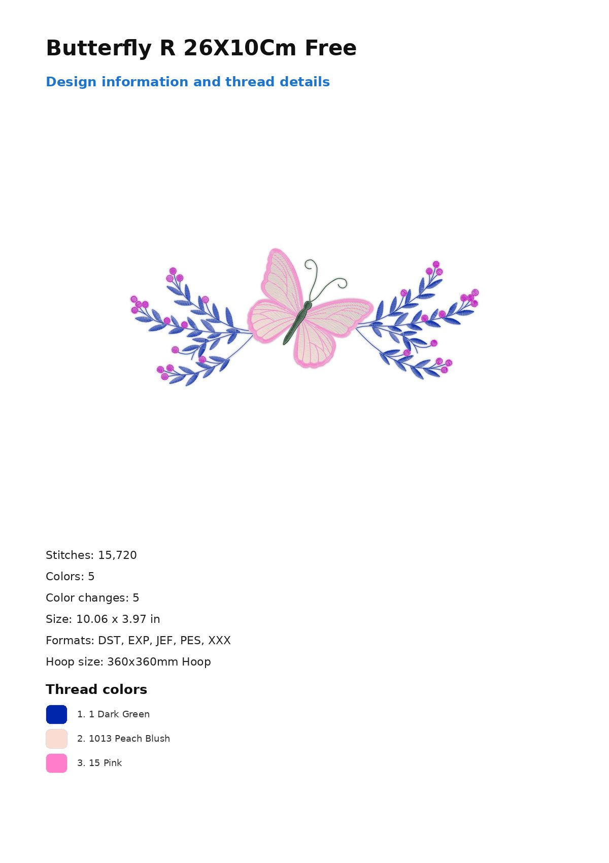 Butterfly R 26X10Cm Free free machine embroidery design — 10.06×3.97 in — 15,720 stitches — 5 colors — DST, EXP, JEF, PES, XXX
