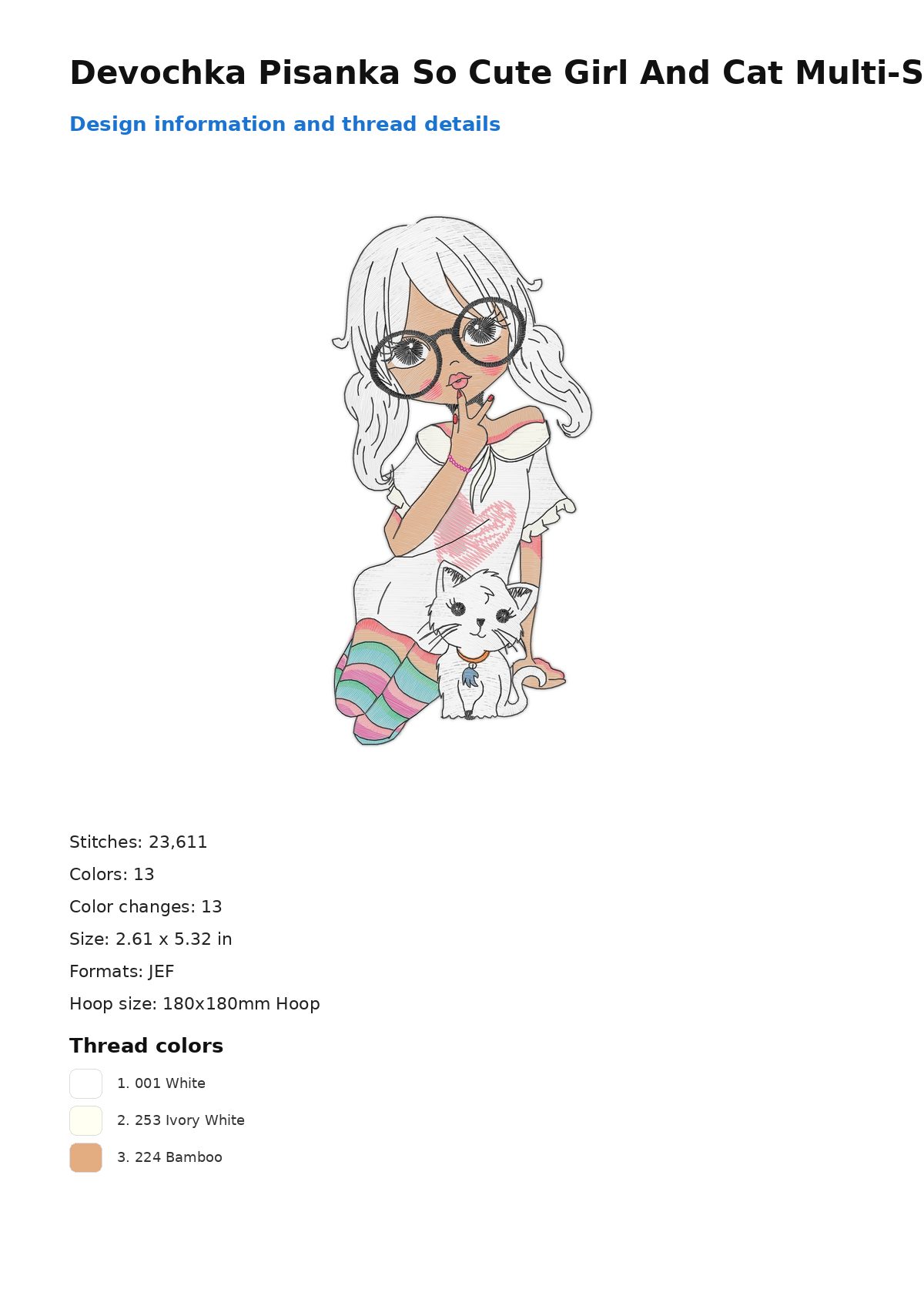 Devochka Pisanka So Cute Girl And Cat Multi-Size free machine embroidery design — 2.61×5.32 in — 23,611 stitches — 13 colors — DST, EXP, JEF, PEC, PES