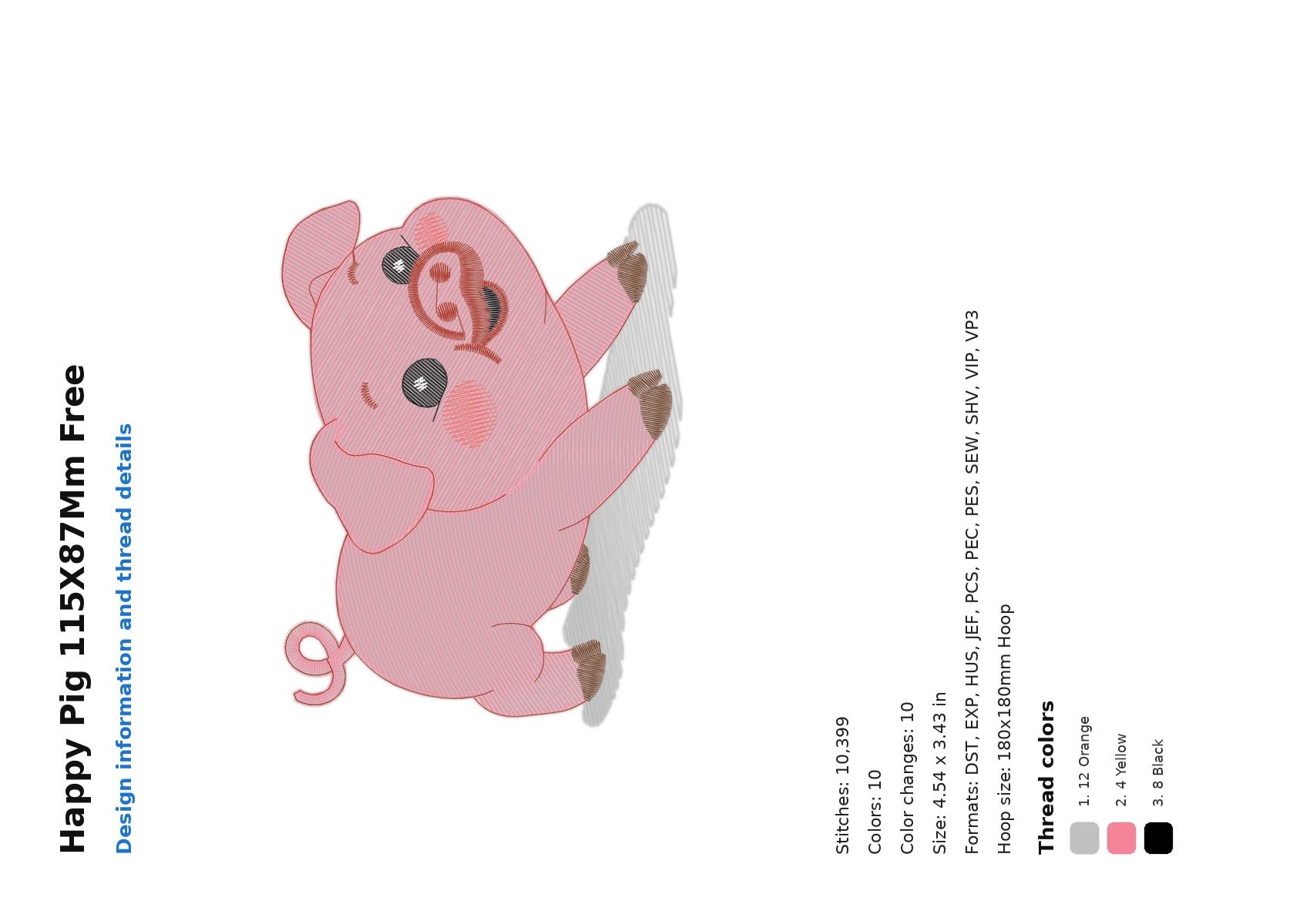 Happy Pig 115X87Mm Free free machine embroidery design — 4.54×3.43 in — 10,399 stitches — 10 colors — DST, EXP, HUS, JEF, PCS
