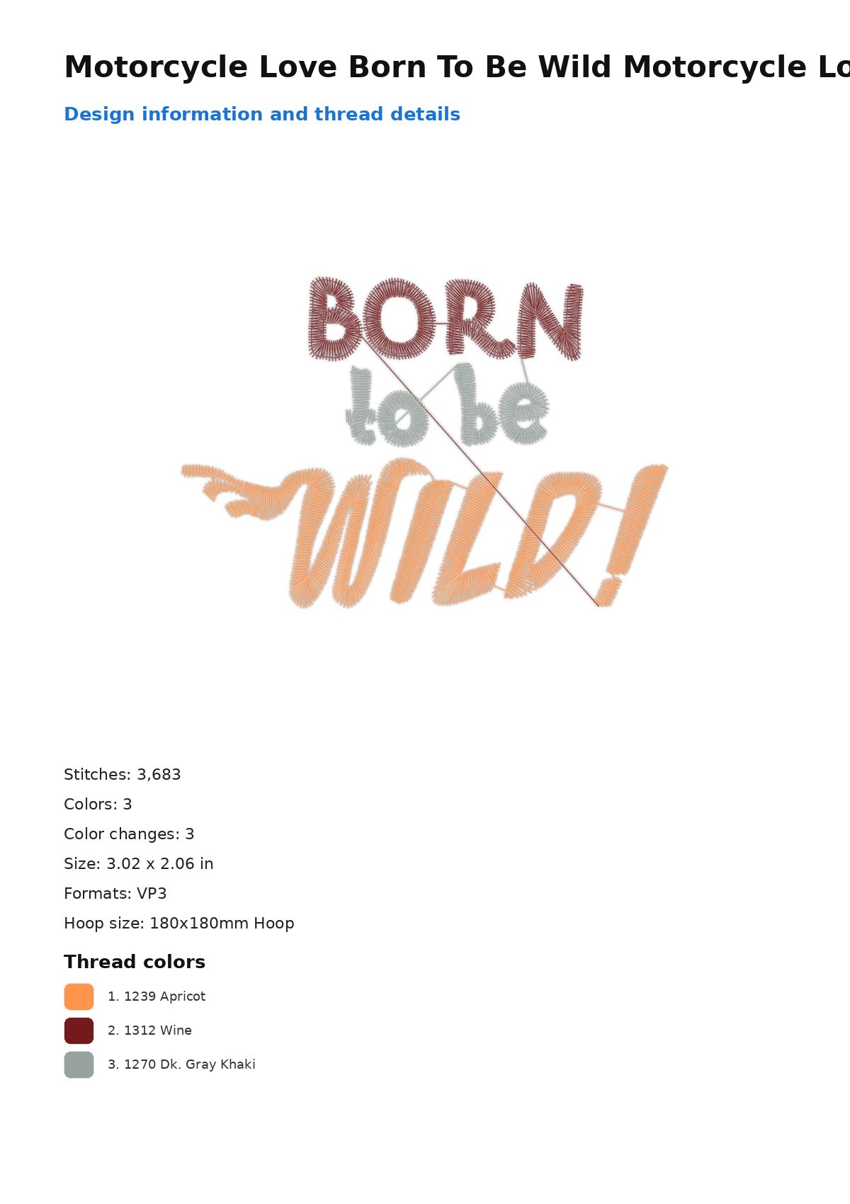 Motorcycle Love Born To Be Wild Motorcycle Love Born To Be Wild Motorcycle Love Born To Be Wild Multi-Size free machine embroidery design — 3.02×2.06 in — 3,683 stitches — 3 colors — DST, EXP, JEF, PEC, PES