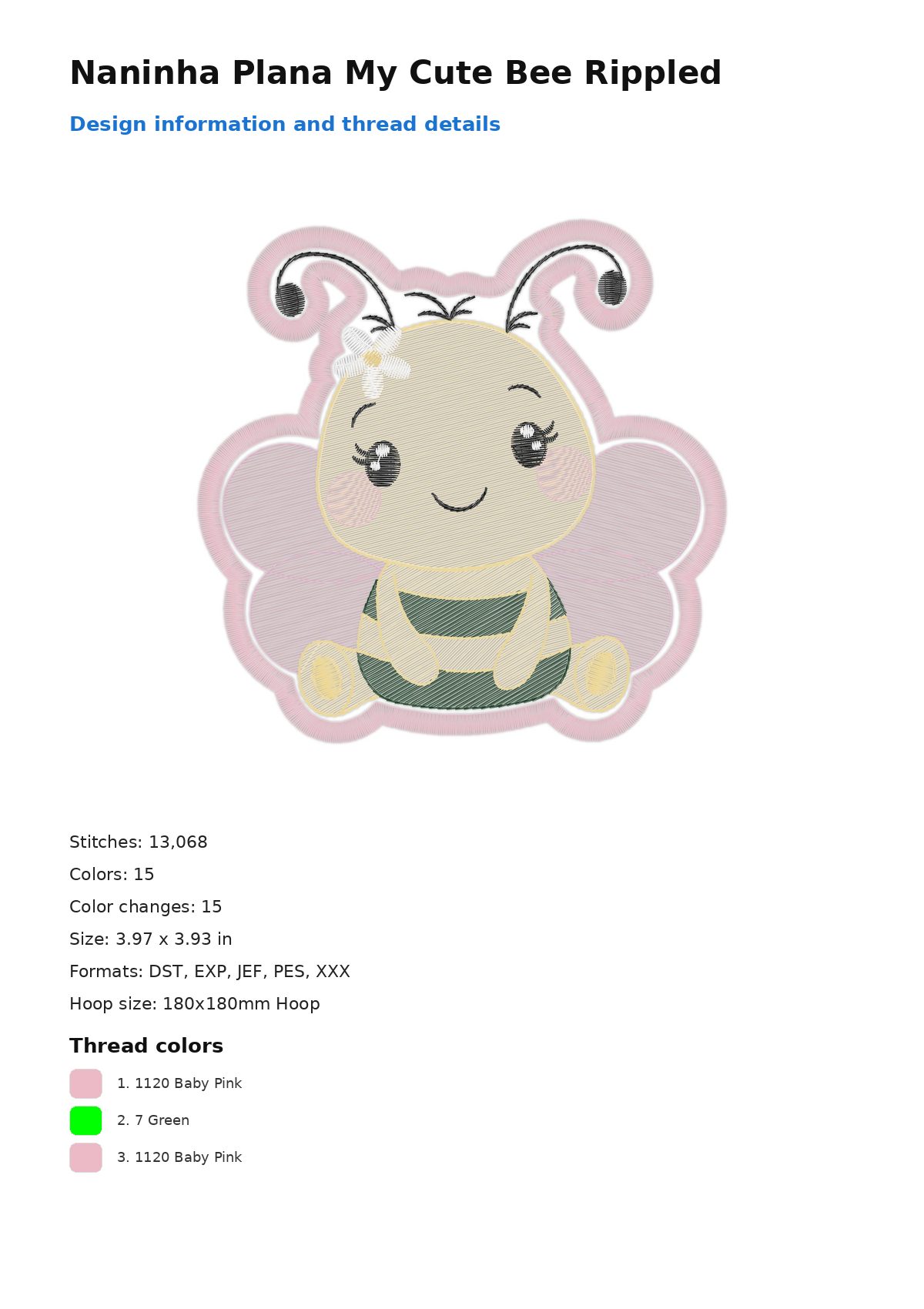 Naninha Plana My Cute Bee Rippled free machine embroidery design — 3.97×3.93 in — 13,068 stitches — 15 colors — DST, EXP, JEF, PES, XXX