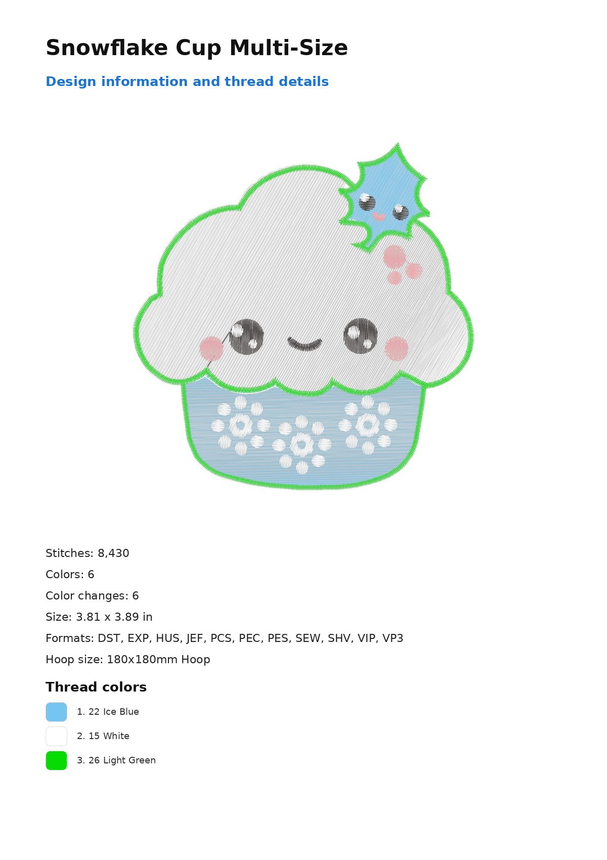 Snowflake Cup Multi-Size free machine embroidery design — 3.81×3.89 in — 8,430 stitches — 6 colors — DST, EXP, HUS, JEF, PCS