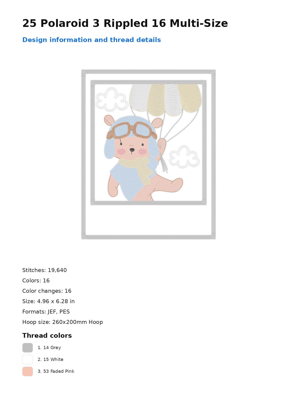 25 Polaroid 3 Rippled 16 Multi-Size free machine embroidery design — 4.96×6.28 in — 19,640 stitches — 16 colors — JEF, PES